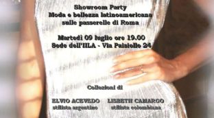 Showroom party all’IILA- Moda e bellezza latinoamericana sulle passerelle di Roma. 09 luglio 2013